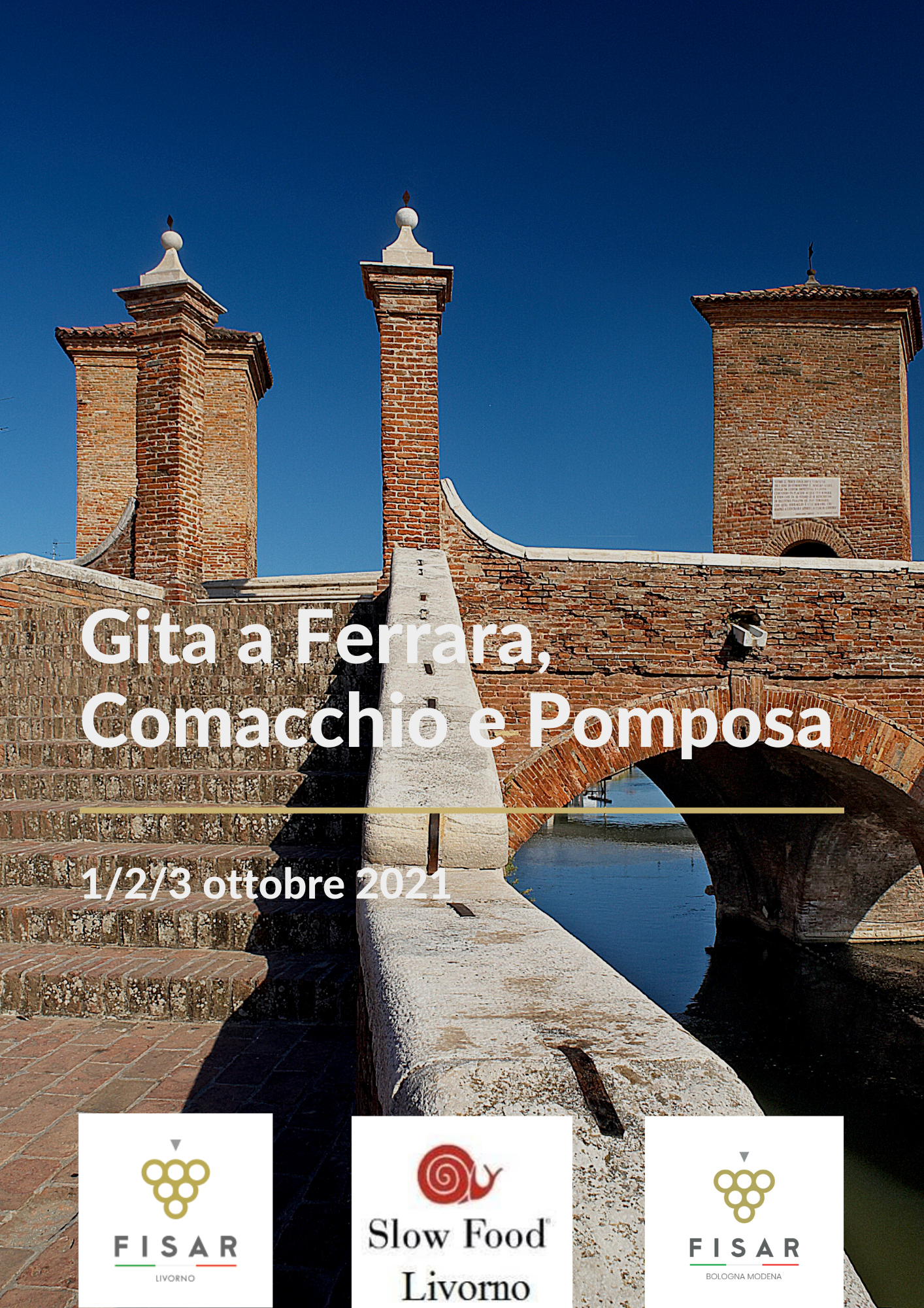 Gita a Ferrara, Comacchi e Pomposa